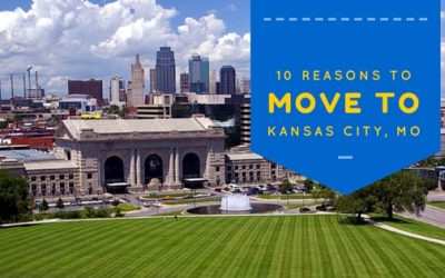 Top 10 Reasons to Move to Kansas City, MO