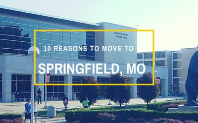 The Top 10 Reasons to Move to Springfield, MO