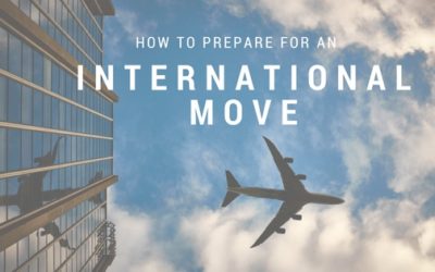 How to Prepare for an International Move