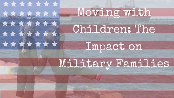 Moving with Children: The Impact on Military Families