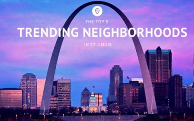 The Top 5 Trending Neighborhoods in St. Louis