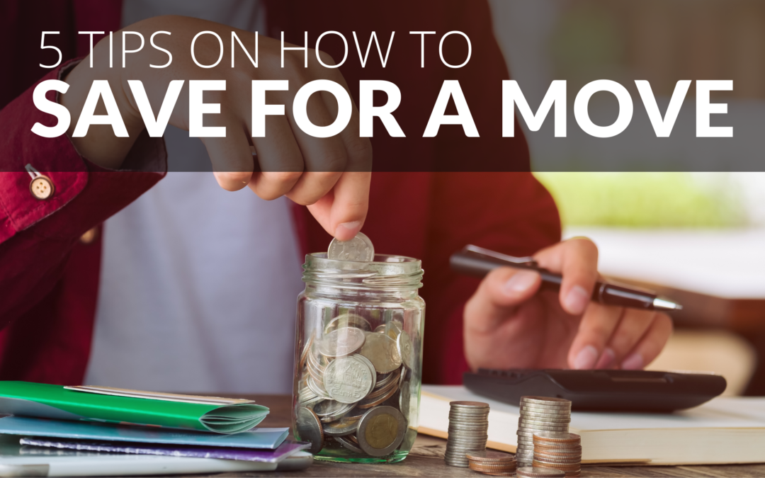 5 Ways to Save for a Move