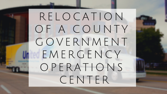 Relocation of a County Government Emergency Operations Center