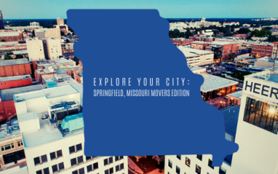 Explore your City: Springfield, MO Movers Edition