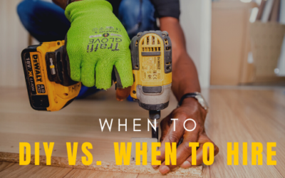 When to DIY vs. When to Hire