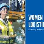 Celebrating Women's History Month | Logistics
